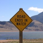 Some dead ends are clear based on the sign, slow down or else.